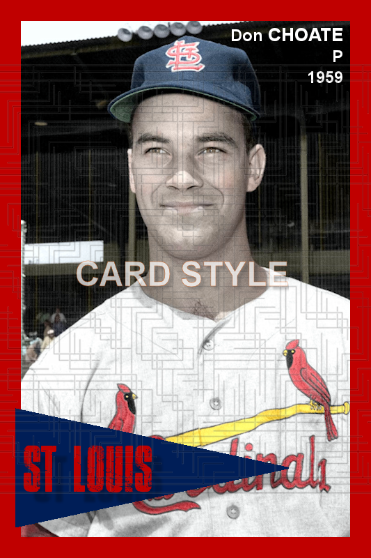 Don Choate - 1959 St. Louis Cardinals spring training - choose a size & style