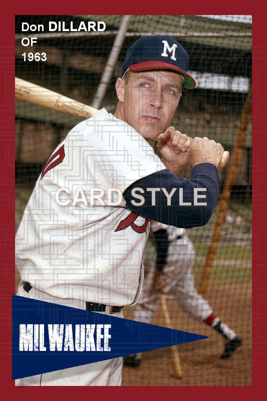 Don Dillard - 1963 Milwaukee Braves - choose a size & style