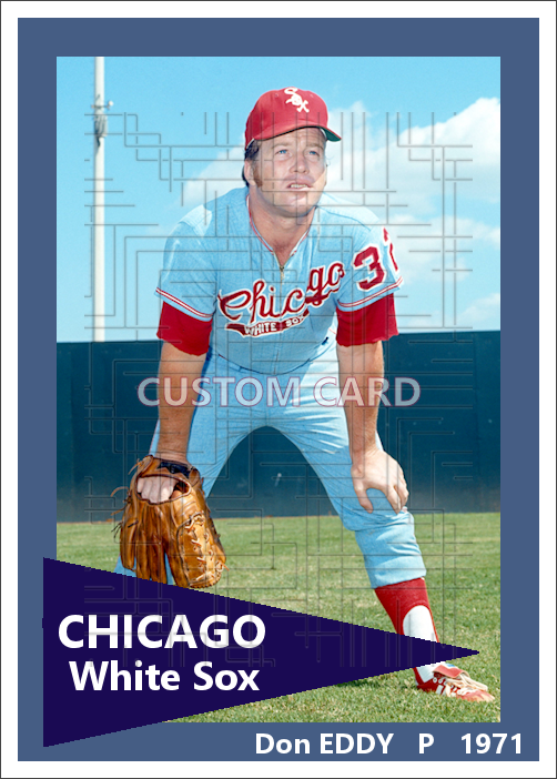 Don Eddy - 1971 Chicago White Sox - pose B - choose a size & style