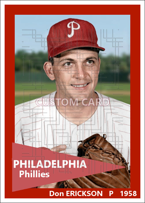 Don Erickson - 1958 Philadelphia Phillies - choose a size & style