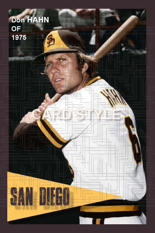 Don Hahn - 1975 San Diego Padres - choose a size & style