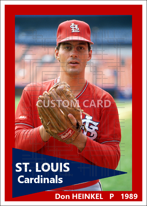 Don Heinkel - 1989 St. Louis Cardinals - choose a size & style