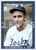 Don Hendrickson - 1945 Boston Braves - choose a size & style