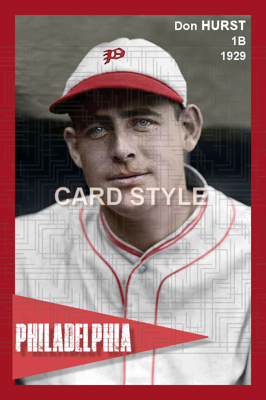 Don Hurst - 1929 Philadelphia Phillies - choose a size & style