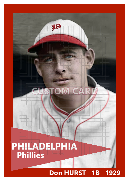 Don Hurst - 1929 Philadelphia Phillies - choose a size & style