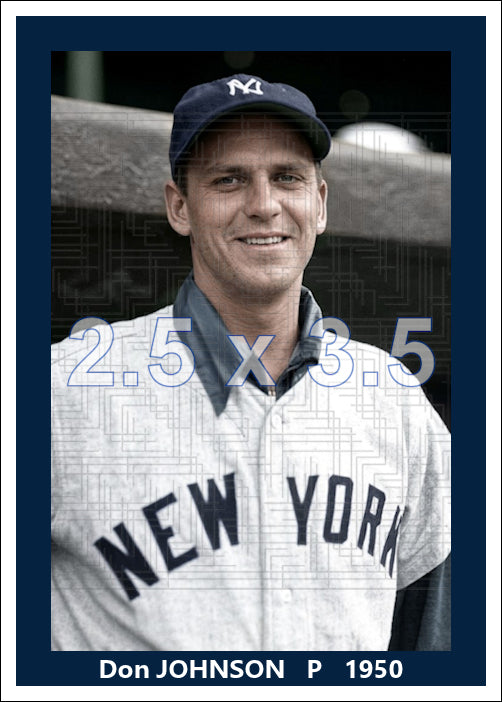 Don Johnson - 1950 New York Yankees - choose a size & style