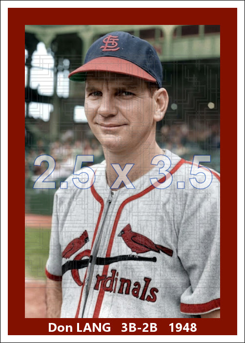 Don Lang - 1948 St. Louis Cardinals - choose a size & style