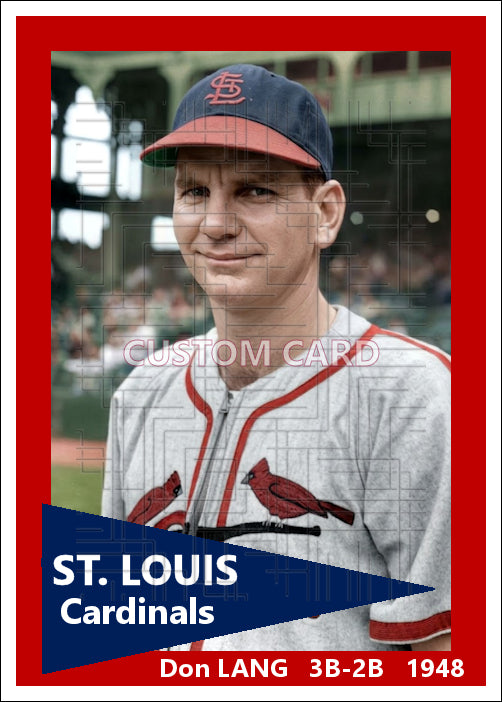 Don Lang - 1948 St. Louis Cardinals - choose a size & style