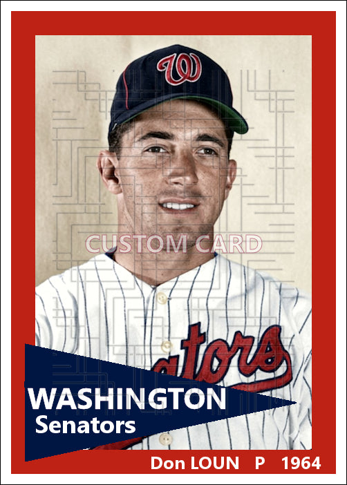Don Loun - 1964 Washington Senators - choose a size & style