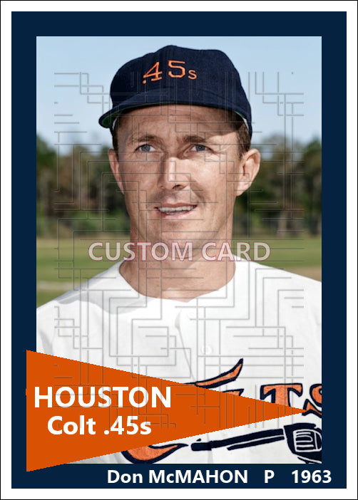 Don McMahon - 1963 Houston Colt .45s - choose a size & style