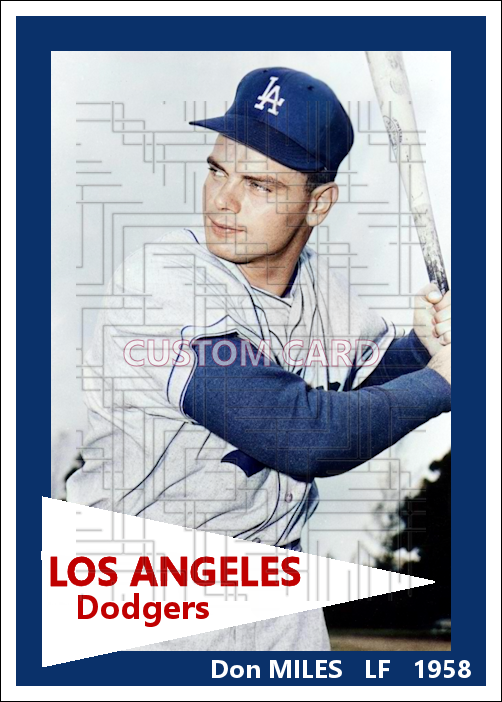 Don Miles - 1958 Los Angeles Dodgers - choose a size & style