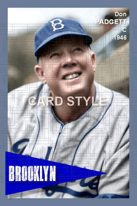 Don Padgett - 1946 Brooklyn Dodgers - choose a size & style