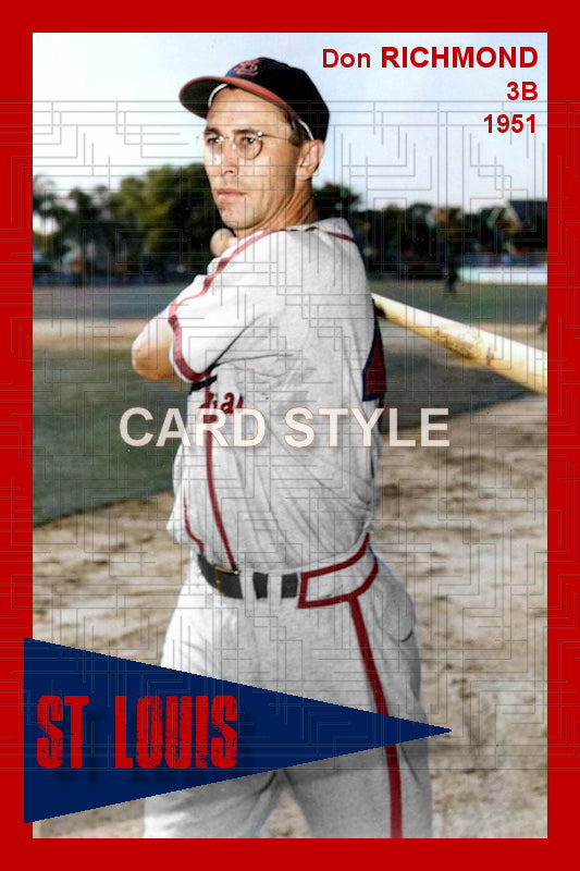 Don Richmond - 1951 St. Louis Cardinals - choose a size & style