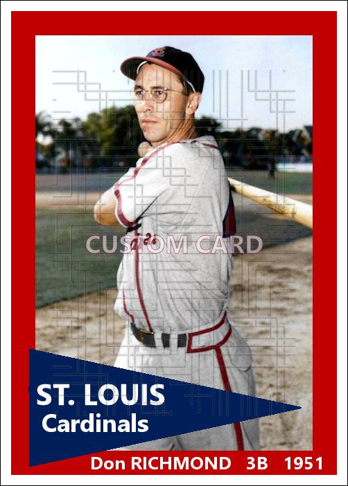 Don Richmond - 1951 St. Louis Cardinals - choose a size & style