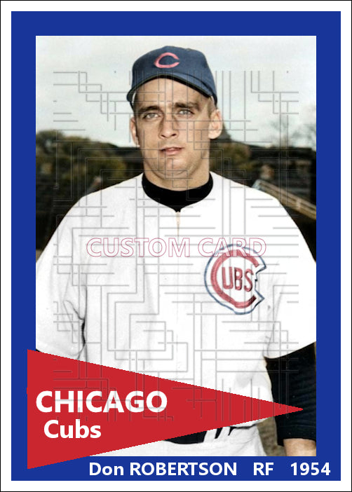 Don Robertson - 1954 Chicago Cubs - choose a size & style