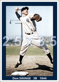 Don Savage - 1944 New York Yankees - pose A - choose a size & style