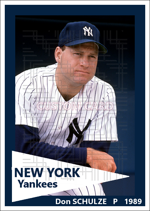 Don Schulze - 1989 New York Yankees - choose a size & style