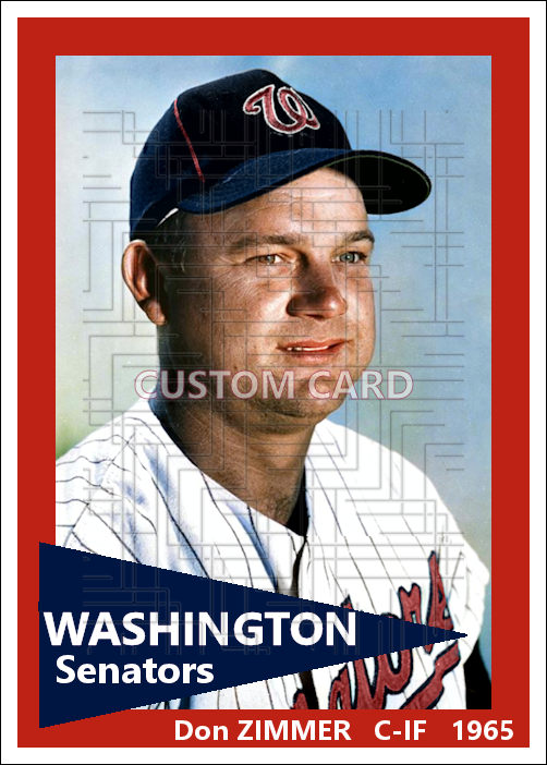 Don Zimmer - 1965 Washington Senators - choose a size & style