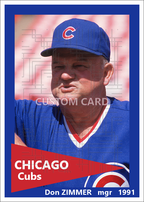 Don Zimmer - 1991 Chicago Cubs - choose a size & style