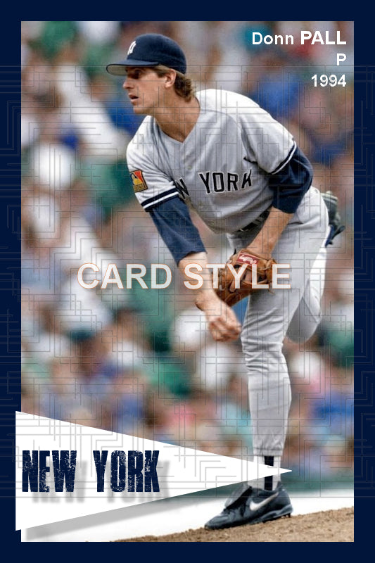 Donn Pall - 1994 New York Yankees - choose a size & style