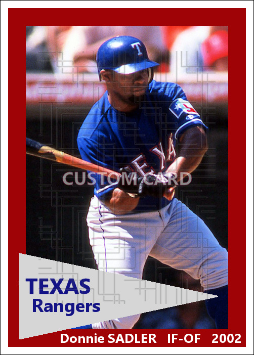 Donnie Sadler - 2002 Texas Rangers - choose a size & style