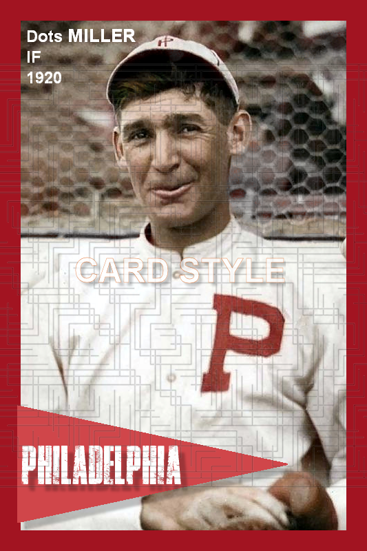 Dots Miller - 1920 Philadelphia Phillies - choose a size & style