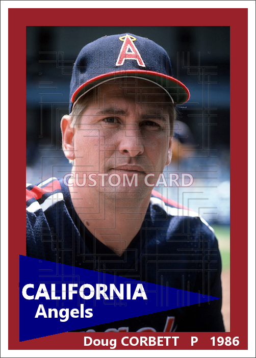 Doug Corbett - 1986 California Angels - choose a size & style