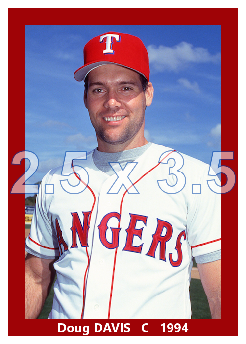 Doug Davis - 1994 Texas Rangers - choose a size & style