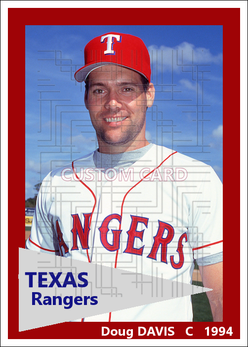Doug Davis - 1994 Texas Rangers - choose a size & style