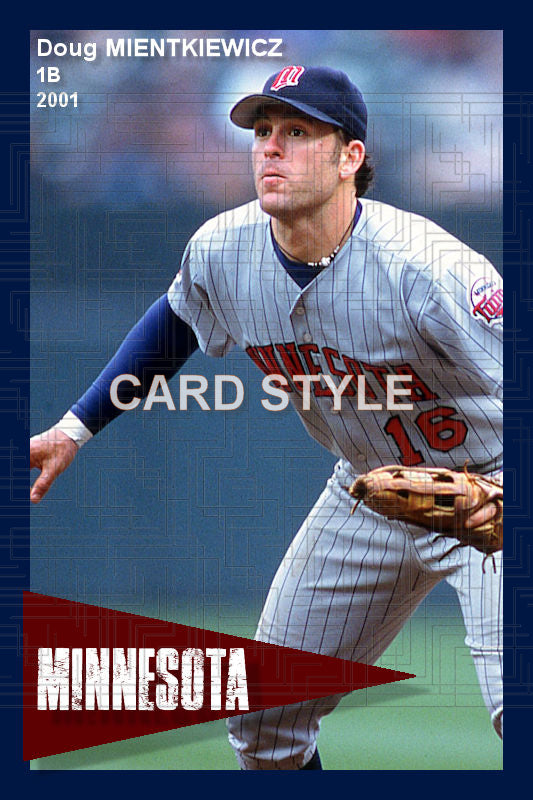 Doug Mientkiewicz - 2001 Minnesota Twins - choose a size & style
