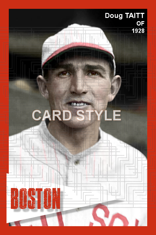 Doug Taitt - 1928 Boston Red Sox - choose a size & style