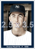 Duane Pillette - 1949 New York Yankees - choose a size & style