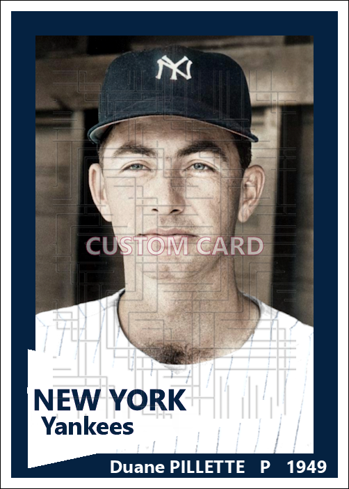 Duane Pillette - 1949 New York Yankees - choose a size & style