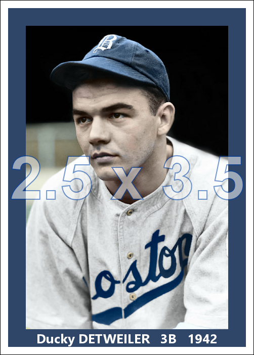 Ducky Detweiler - 1942 Boston Braves - choose a size & style