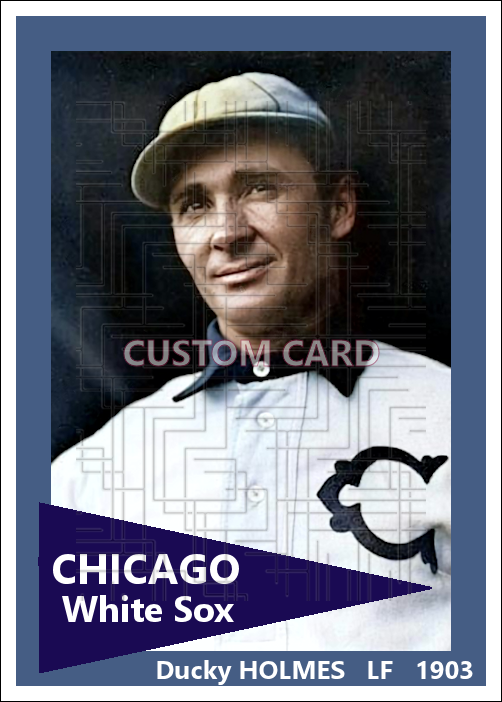 Ducky Holmes - 1903 Chicago White Sox - choose a size & style