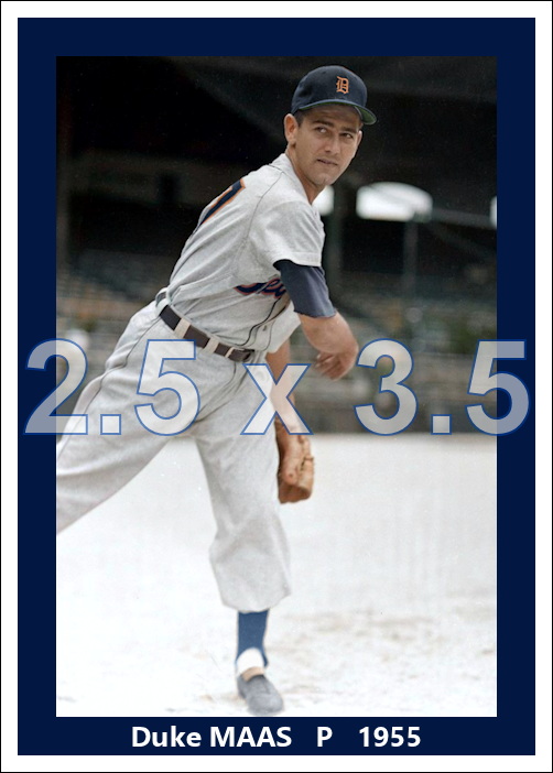Duke Maas - 1955 Detroit Tigers - choose a size & style