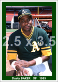 Dusty Baker - 1985 Oakland Athletics - choose a size & style