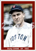 Dusty Cooke - 1935 Boston Red Sox - choose a size & style