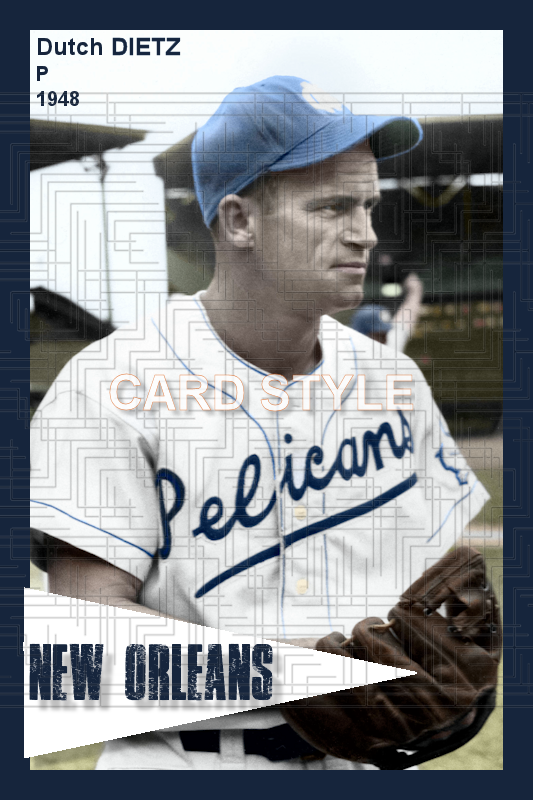 Dutch Dietz - 1948 New Orleans Pelicans - choose a size & style