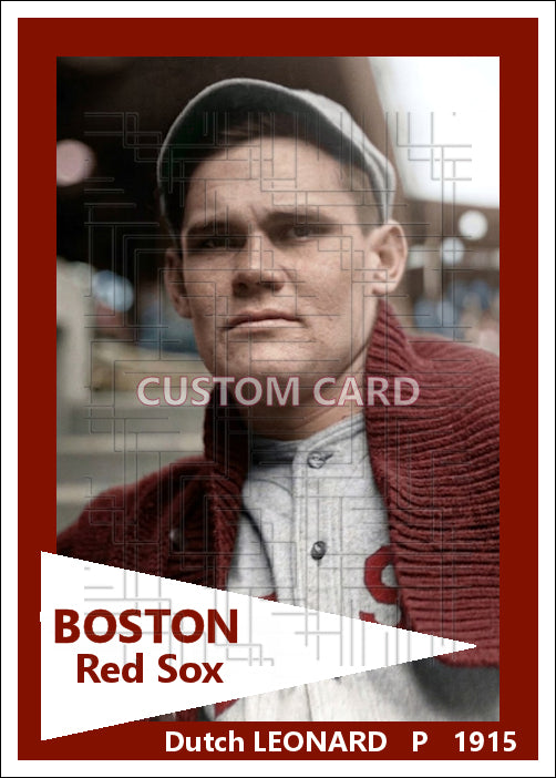 Dutch Leonard - 1915 Boston Red Sox - choose a size & style