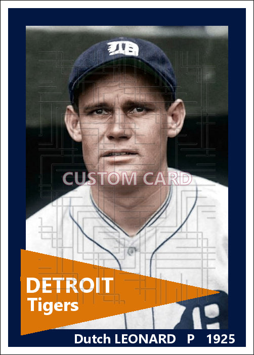 Dutch Leonard - 1925 Detroit Tigers - choose a size & style