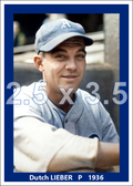 Dutch Lieber - 1936 Philadelphia Athletics - choose a size & style
