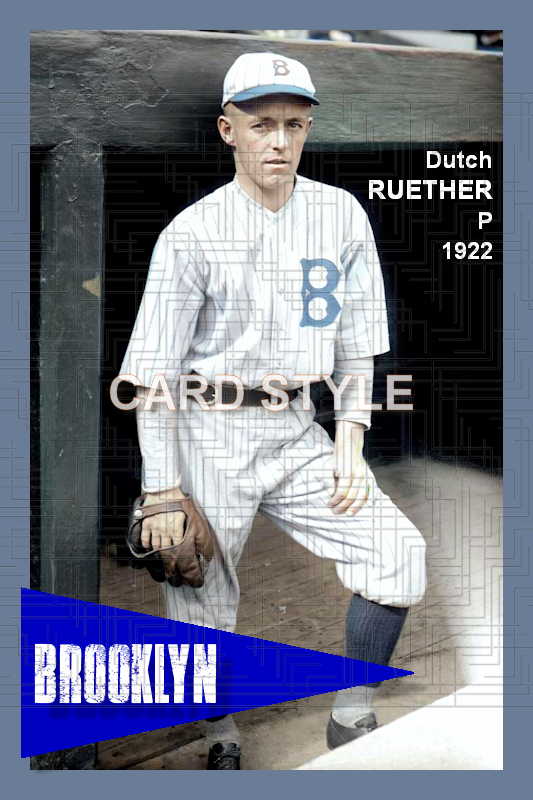 Dutch Ruether - 1922 Brooklyn Robins - choose a size & style