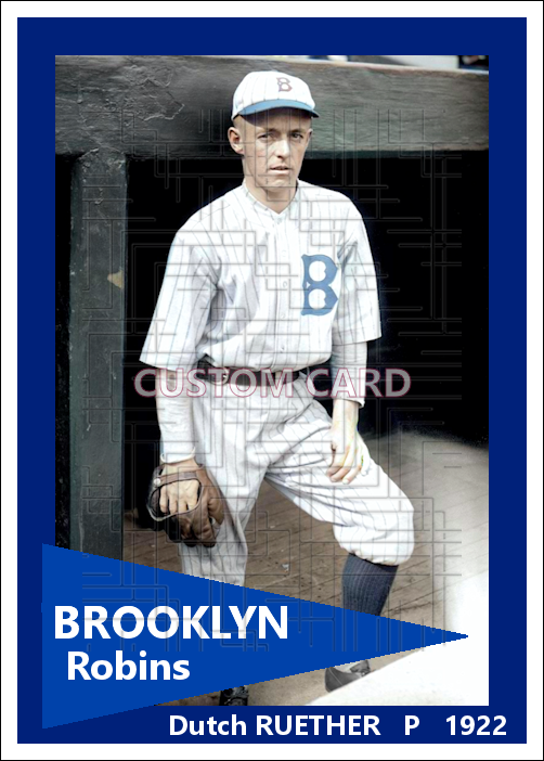 Dutch Ruether - 1922 Brooklyn Robins - choose a size & style