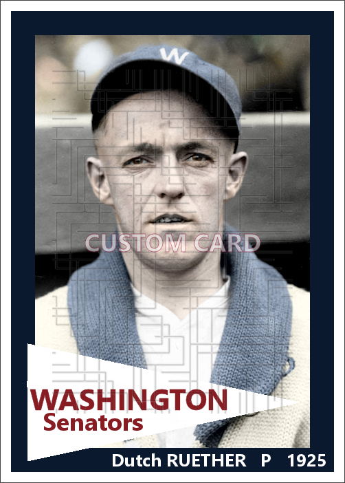 Dutch Ruether - 1925 Washington Senators - choose a size & style