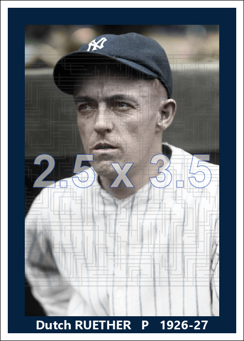 Dutch Ruether - 1926-27 New York Yankees - choose a size & style