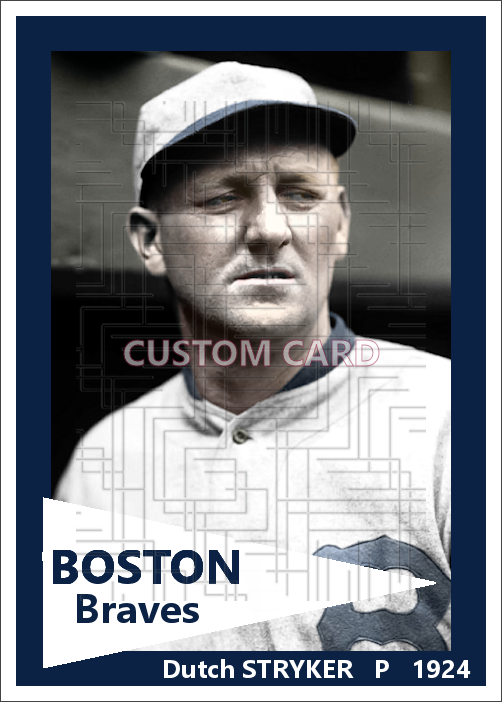 Dutch Stryker - 1924 Boston Braves - choose a size & style