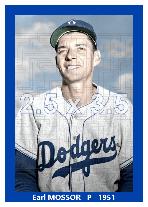 Earl Mossor  - 1951 Brooklyn Dodgers - choose a size & style