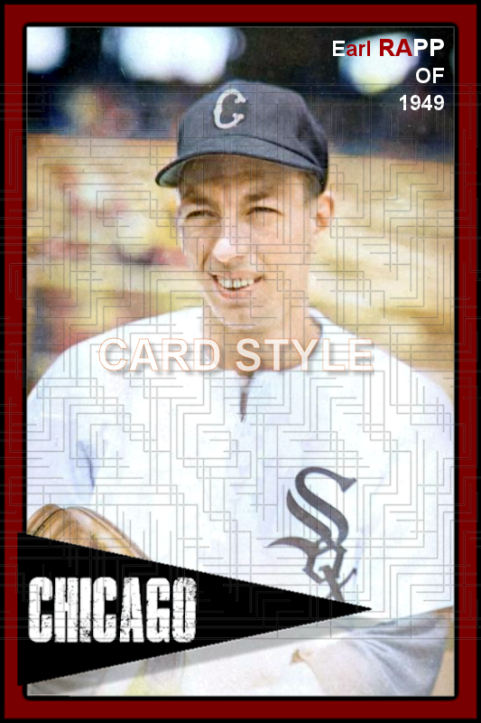 Earl Rapp - 1949 Chicago White Sox - choose a size & style