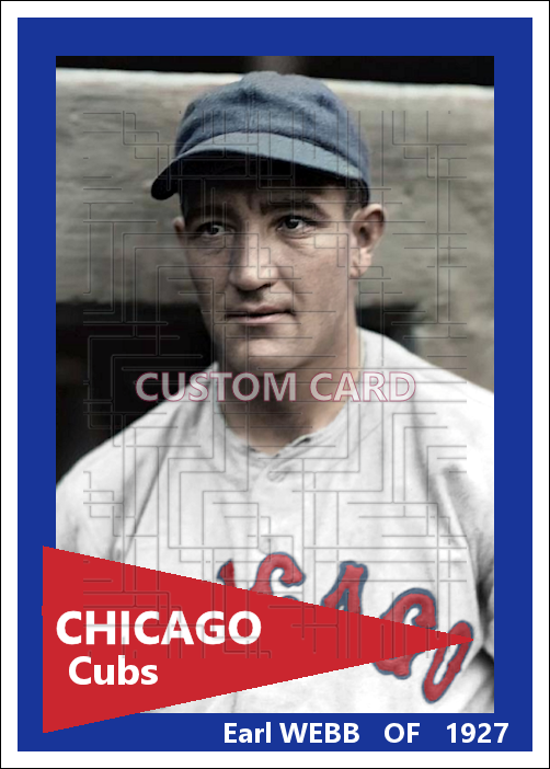 Earl Webb - 1927 Chicago Cubs - choose a size & style